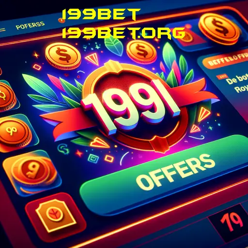 Descubra as Melhores Ofertas do 199bet